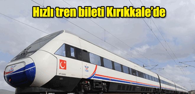 Hızlı tren Kırıkkale