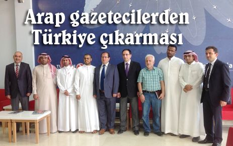 Arap Gazeteciler Trabzon ve Rize`ye gidiyor