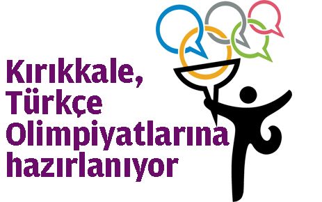 Kırıkkale Türkçe Olimpiyatları?na hazırlanıyor