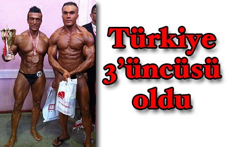 Vücut geliştirmede Türkiye üçüncüsü oldu