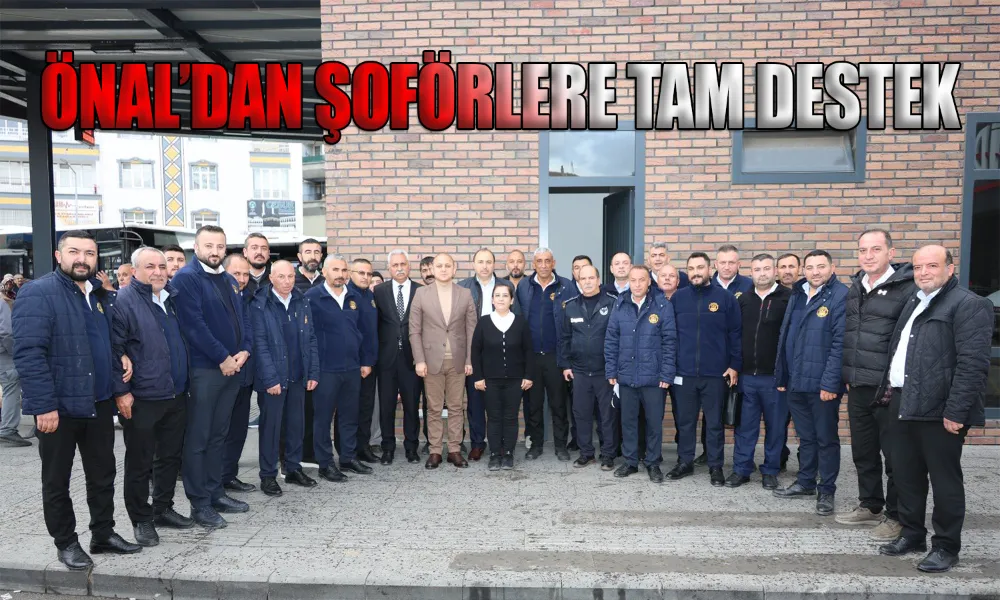 Dünya Şoförler Günü’nde Şoförlere Özel Teşekkür