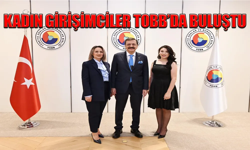 TOBB Kadın Kurulu’nda Kırıkkale Vurgusu