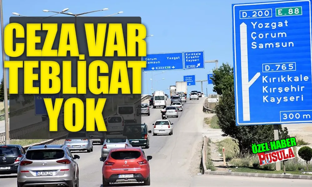 Tebligatsız Trafik Cezaları Vatandaşı Zora Sokuyor