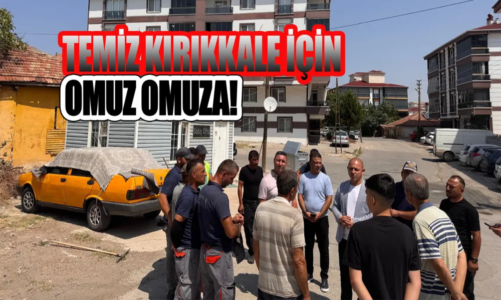 Kırıkkale’de Temizlik Seferberliği Tüm Hızıyla Sürüyor