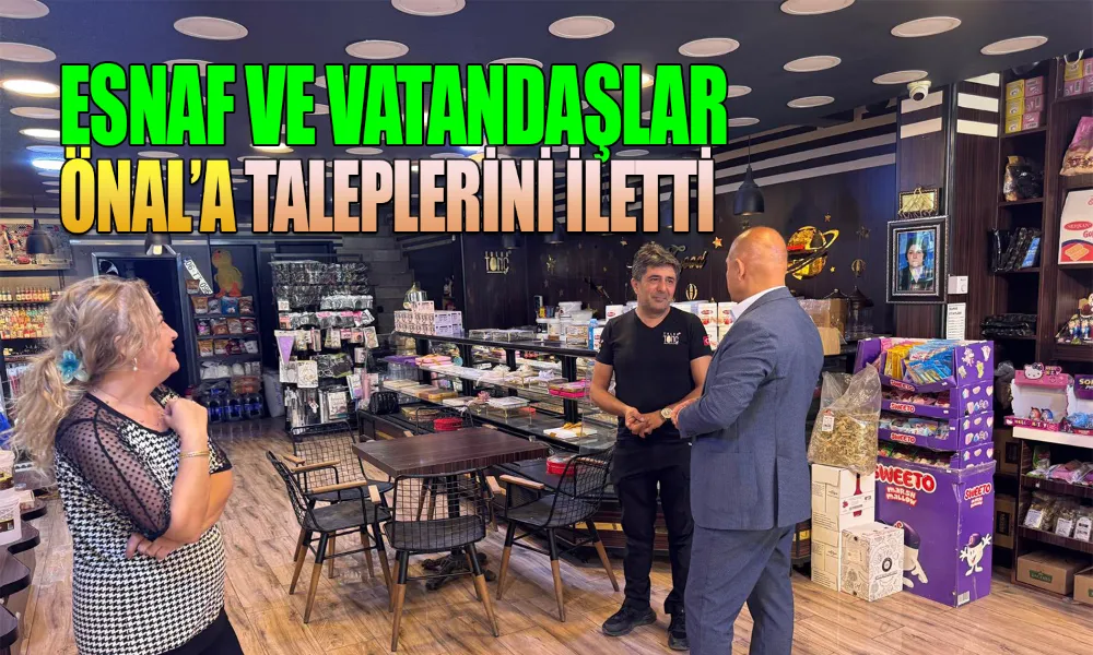 Önal, Hürriyet Caddesi’nde Esnafla Buluştu