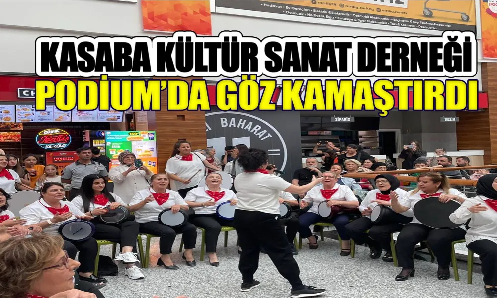 Sanat ve Kültür Podium AVM’de Hayat Buldu