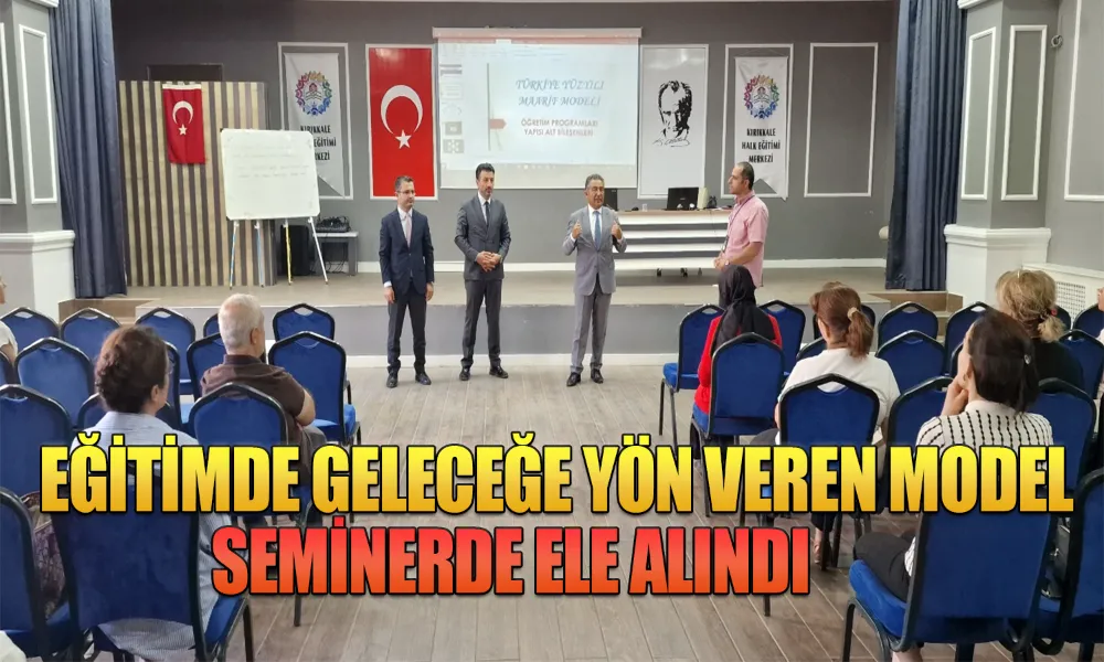 Güney, Öğretmenlerle Türkiye Yüzyılı Maarif Modeli’ni Görüştü