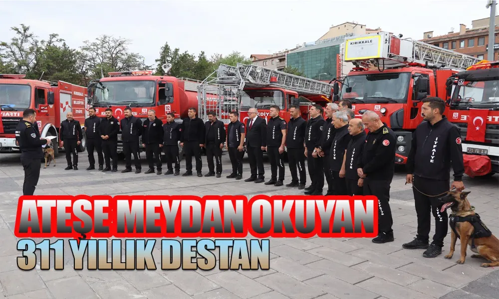Kırıkkale’de Kahraman İtfaiyecilere Anlamlı Kutlama