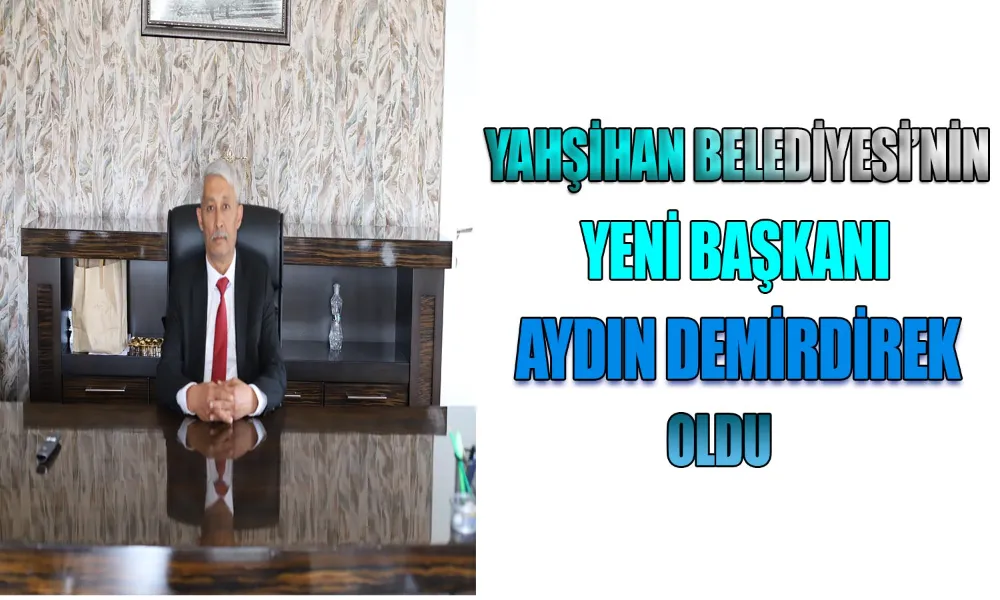 Meclis Kararıyla Yahşihan’da Yeni Başkan Göreve Geldi
