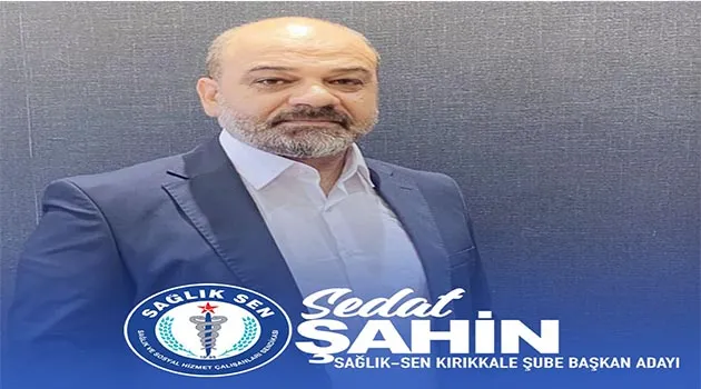 Sedat Şahin Başkanlığa Talip