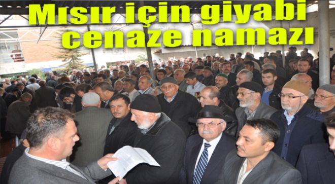 Suriye ve Mısır için gıyabi cenaze namazı kılındı 