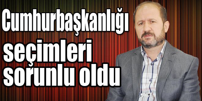 Cumhurbaşkanlığı seçimleri sorunlu oldu 