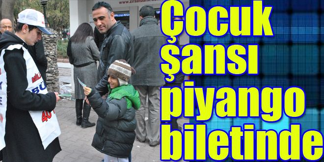 Çocuk şansı piyango biletinde