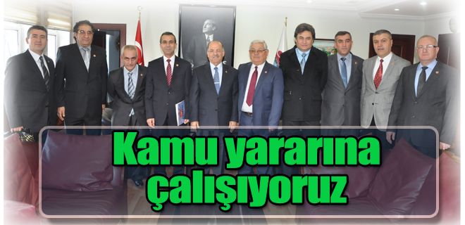 Kamu yararına çalışıyoruz