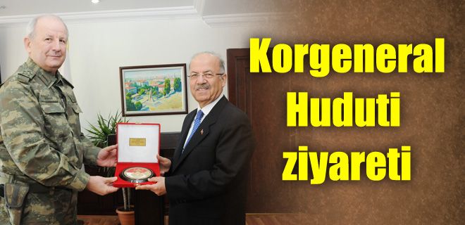 Korgeneral Huduti ziyareti 