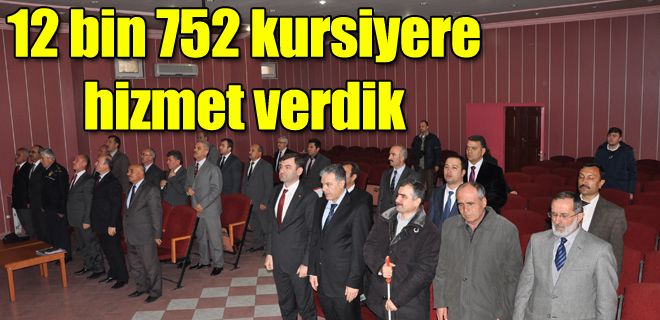 12 bin 752 kursiyere hizmet verdik 