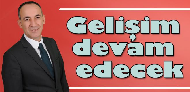 Kırıkkale daha fazla gelişecek