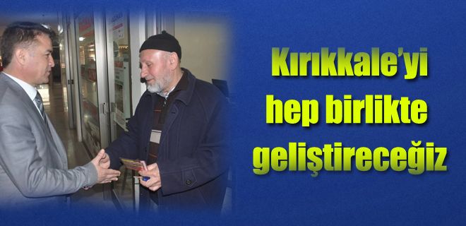 Hep birlikte Kırıkkale