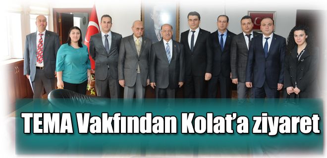 TEMA Vakfından Kolat`a ziyaret