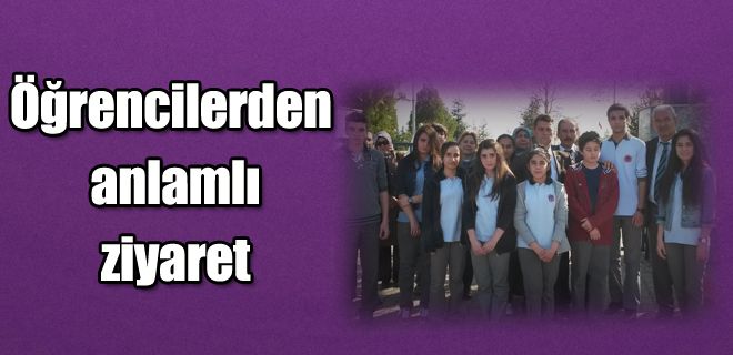 Öğrencilerden anlamlı ziyaret