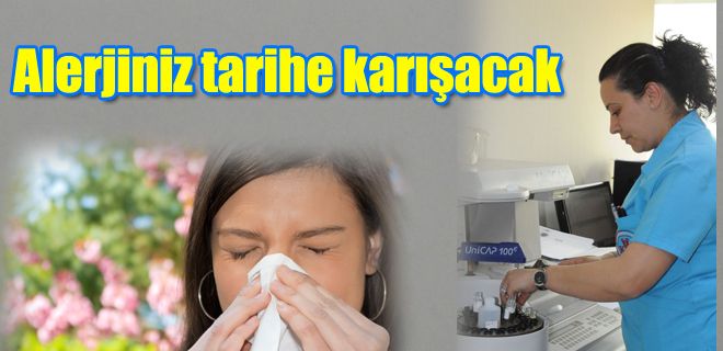 Alerjileriniz tarihe karışacak 