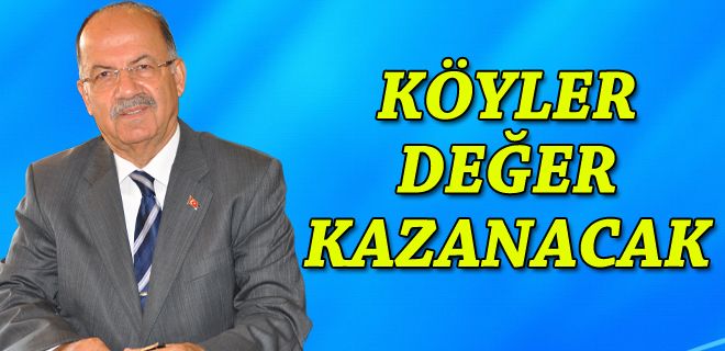 Köyler değer kazanacak