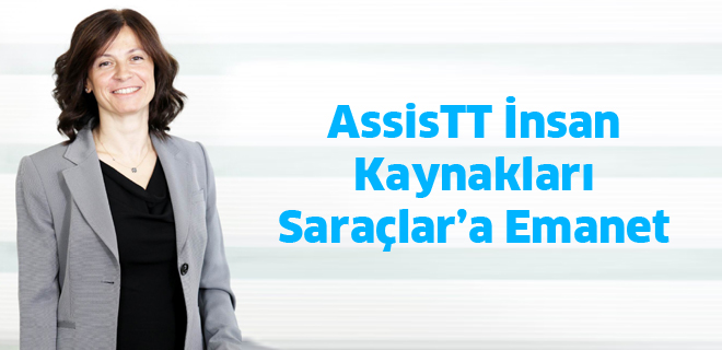 AssisTT İnsan Kaynakları  Saraçlar