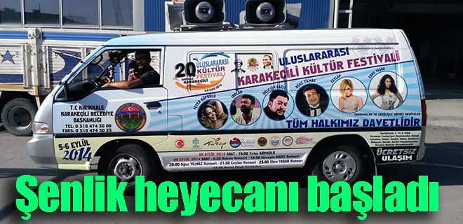 Şenlik heyecanı başladı