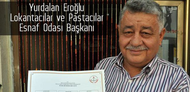 Eroğlu esnafları uyardı