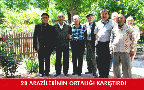 2B arazilerinin ortalığı karıştırdı