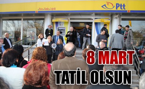 8 MART TATİL OLSUN 