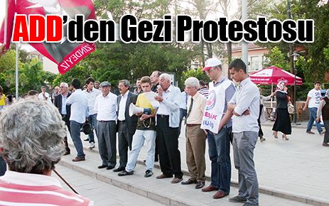 ADD?den Gezi Protestosu