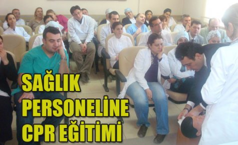 AĞIZ DİŞ SAĞLIĞI PERSONELLERİNE CPR EĞİTİMİ 