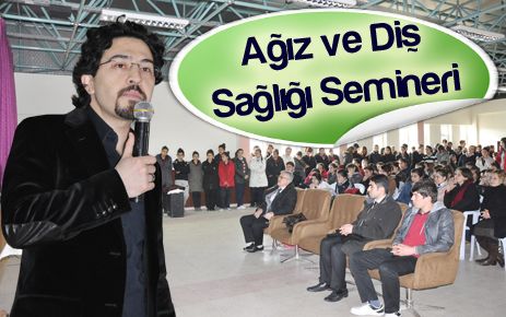 Ağız ve diş sağlığı semineri