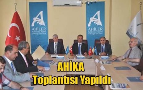 AHİKA Toplantısı Yapıldı