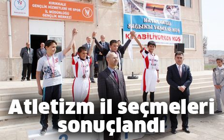 Atletizm il seçmeleri sona erdi