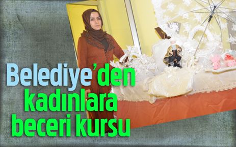 Belediye?den kadınlara beceri kursu