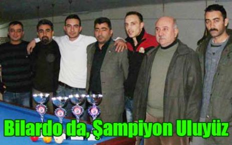 Bilardo da, Şampiyon Uluyüz