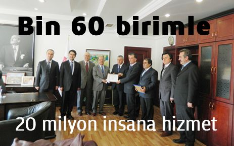 Bin 60 birimle 20 milyon insana hizmet