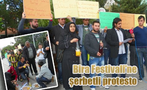 Bira Festivali?ne şerbetli protesto