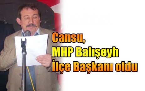 Cansu, MHP Balışeyh İlçe Başkanı oldu 