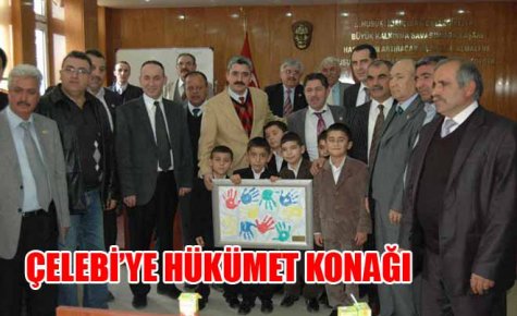 ÇELEBİ?YE HÜKÜMET KONAĞI