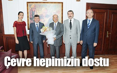 Çevre hepimizin dostu