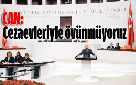 Cezaevleriyle övünmüyoruz