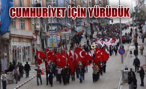 CUMHURİYET İÇİN YÜRÜDÜK