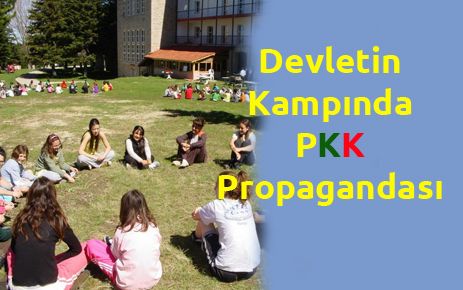 Devletin Kampında PKK Propagandası