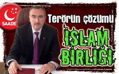 Dünyada terörü İslam Birliği önler