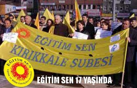 EĞİTİM SEN 17 YAŞINDA