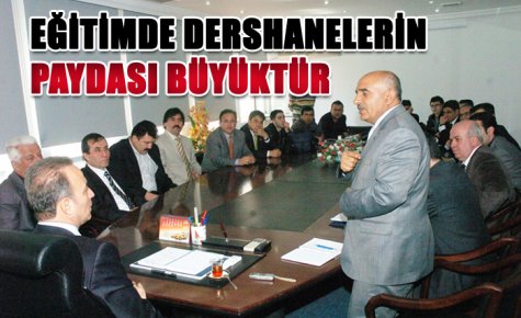 EĞİTİMDE DERSHANELERİN PAYDASI BÜYÜKTÜR