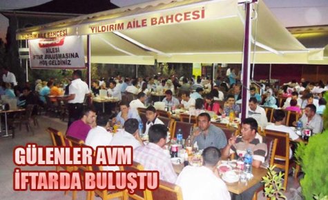 GÜLENLER AVM İFTARDA BULUŞTU